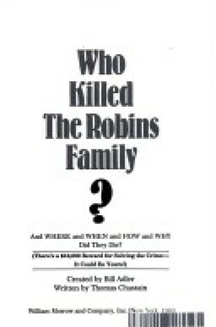 Cover of Who Killed the Robins Family?