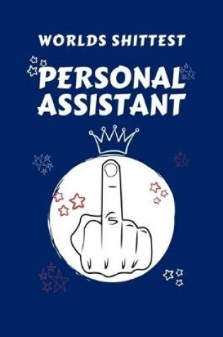 Cover of Worlds Shittest Personal Assistant