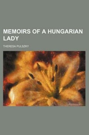 Cover of Memoirs of a Hungarian Lady (Volume 2)