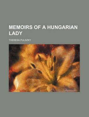 Book cover for Memoirs of a Hungarian Lady (Volume 2)