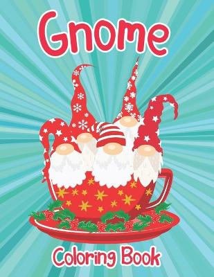 Book cover for Gnome Coloring Book