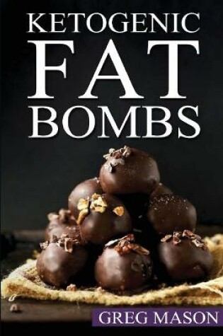 Cover of Keto Fat Bombs