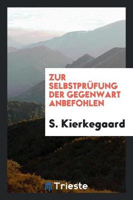 Book cover for Zur Selbstprufung Der Gegenwart Anbefohlen