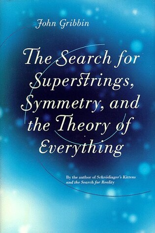 Cover of The Search for Superstrings, Symmetry, and the Theory of Eve
