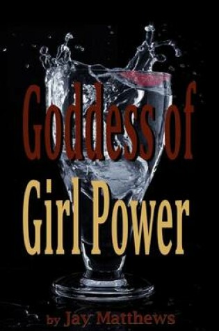 Cover of Goddess of Girl Power
