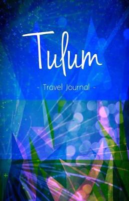 Book cover for Tulum Travel Journal