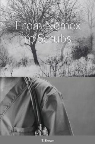 Cover of From Nomex to Scrubs