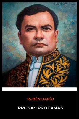 Book cover for Ruben Dario - Prosas Profanas