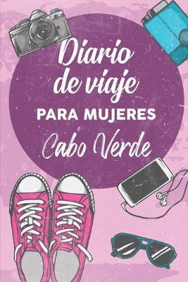 Book cover for Diario De Viaje Para Mujeres Cabo Verde
