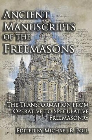 Cover of Ancient Manuscripts of the Freemasons