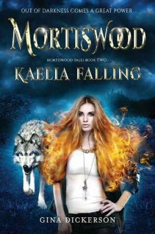 Cover of Mortiswood Kaelia Falling