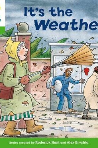 Cover of Oxford Reading Tree: Level 2: Patterned Stories: It's the Weather