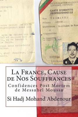 Book cover for La France, Cause de Nos Souffrances