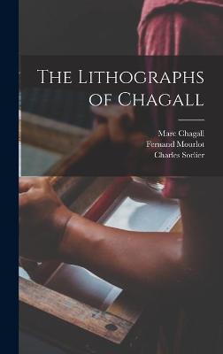 Book cover for The Lithographs of Chagall
