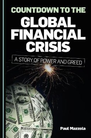 Cover of Countdown to the Global Financial Crisis