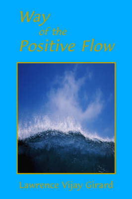 Book cover for Way of the Positive Flow