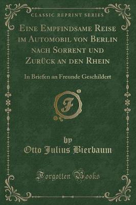 Book cover for Eine Empfindsame Reise Im Automobil Von Berlin Nach Sorrent Und Zurück an Den Rhein