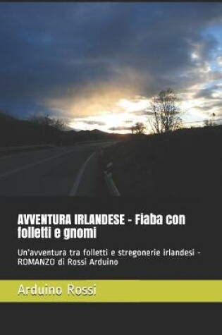 Cover of AVVENTURA IRLANDESE - Fiaba con folletti e gnomi