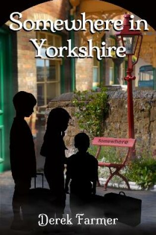 Cover of Somewhere In Yorkshire