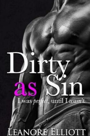 Cover of Dirty as Sin