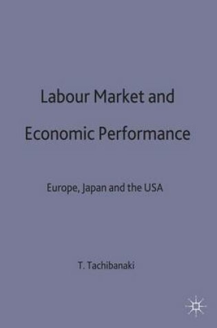 Cover of Labour Market and Economic Performance