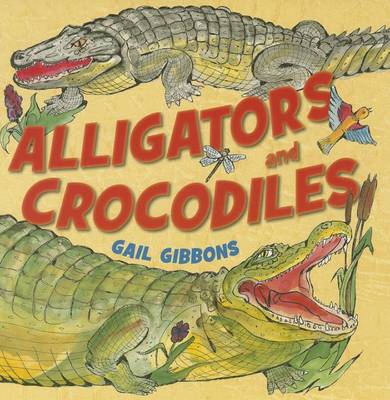 Book cover for Alligators and Crocodiles (1 Paperback/1 CD)