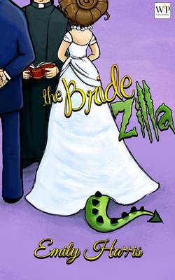 Book cover for The BrideZilla