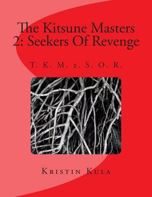 Book cover for The Kitsune Masters 2