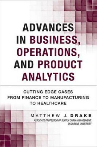 Cover of Advances in Business, Operations, and Product Analytics