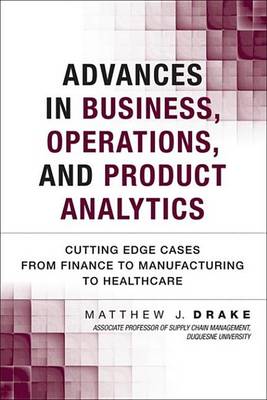 Cover of Advances in Business, Operations, and Product Analytics