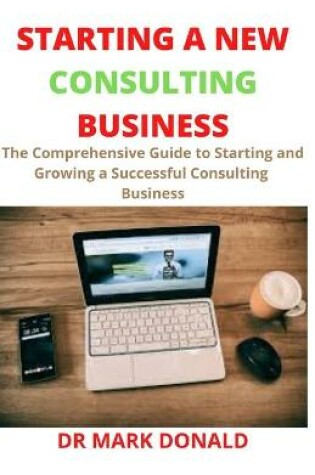 Cover of Starting a New Consulting Business