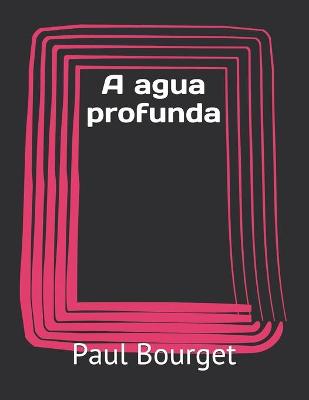 Book cover for A agua profunda