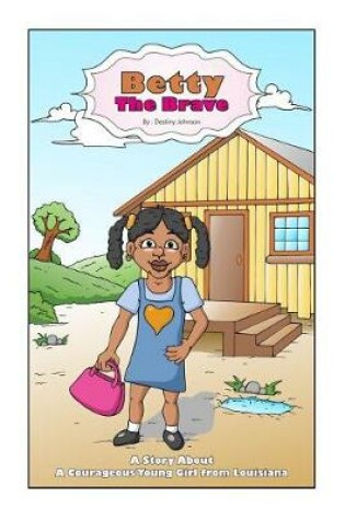 Cover of Betty the Brave