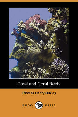 Book cover for Coral and Coral Reefs (Dodo Press)