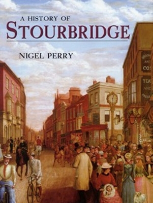 Book cover for A History of Stourbridge