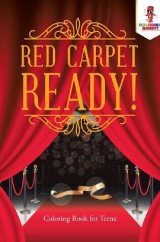 Cover of Red Carpet Ready!