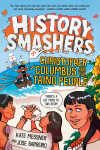 Book cover for History Smashers: Christopher Columbus and the Taino People