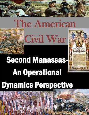 Book cover for Second Manassas- An Operational Dynamics Perspective