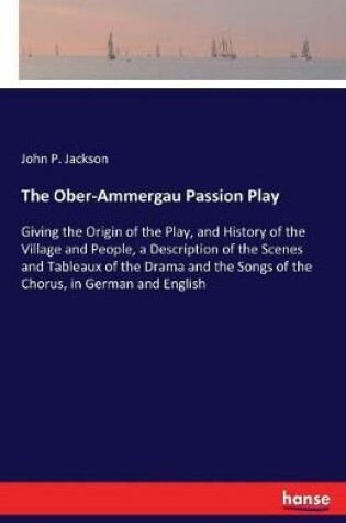 Cover of The Ober-Ammergau Passion Play
