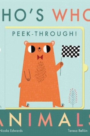 Cover of Who's Who? Peek-through! Animals