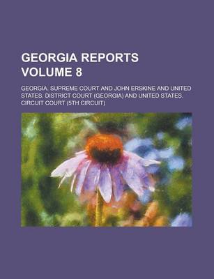 Book cover for Georgia Reports Volume 8