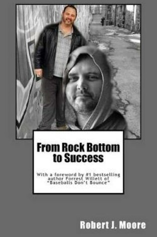 Cover of From Rock Bottom to Success