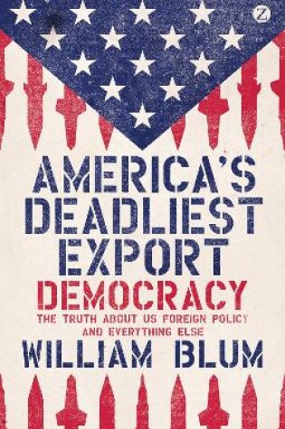 Cover of America's Deadliest Export