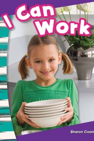 Cover of I Can Work!