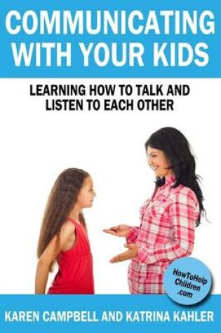Cover of Communicating With Your Kids