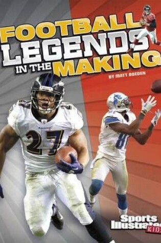 Cover of Football Legends in the Making