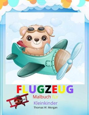 Book cover for Flugzeug Malbuch fur Kleinkinder