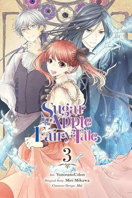 Cover of Sugar Apple Fairy Tale, Vol. 3 (manga)