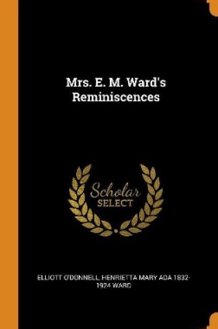 Cover of Mrs. E. M. Ward's Reminiscences