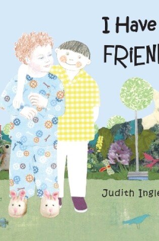 Cover of I Have a Friend